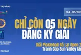PICKLEBALL VIỆT NAM RỘN RÀNG: ĐÀ LẠT OPEN 2025 "KHAI HỎA" VỚI QUỸ THƯỞNG 250 TRIỆU ĐỒNG