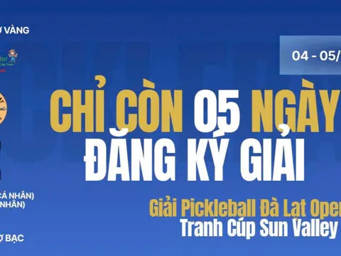PICKLEBALL VIỆT NAM RỘN RÀNG: ĐÀ LẠT OPEN 2025 "KHAI HỎA" VỚI QUỸ THƯỞNG 250 TRIỆU ĐỒNG